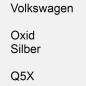 Preview: Volkswagen, Oxid Silber, Q5X.